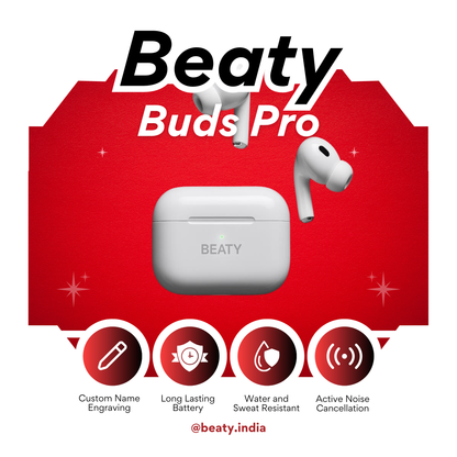 Beaty Buds Pro — True Wireless Earbuds with Active Noise Cancellation, Touch Controls, All-Day Comfort, Rich Audio, and Seamless Connectivity